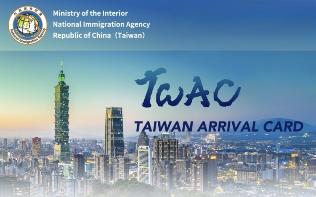 TWAC TAIWAN ARRIVAL CARD